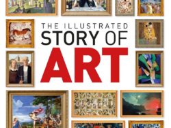 The Illustrated Story of Art